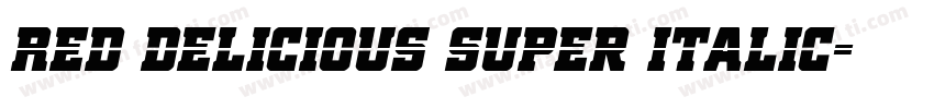 Red Delicious Super Italic字体转换